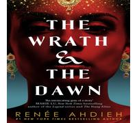 Renee Ahdieh Wrath & the Dawn Paperback Book Renee Ahdieh Multicolor