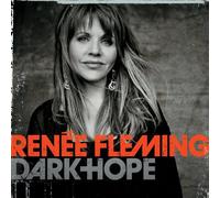 Renee Fleming - Dark Hope