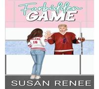 Renee Forbidden Game: Illustrated Special Edition Paperback Book Renee Multicolor