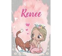 Renee: Notebook A5 | Personalized name Renee | Birthday gift for women, girl, mom, sister, daughter ... | Cute little girl with cat | 120 lined pages journal, small size A5 (ca. 6 x 9 inches)