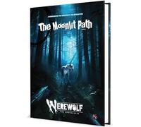 Renegade Game Studios | Werewolf The Apocalypse 5th Edition The Moonlit Path | New Enemies Narrative Tools And Character Options | 1 Plus Players | Playing Time Varies