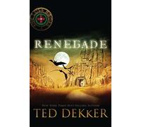 [[Renegade (Lost Books (Paperback))]] [By: Dekker, Ted] [April, 2010]