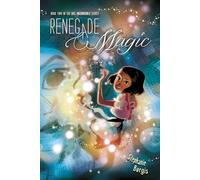 Renegade Magic: Volume 2 (Kat, Incorrigible)