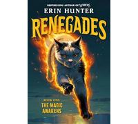 Renegades #1: the Magic Awakens