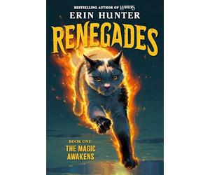 Renegades #1: the Magic Awakens