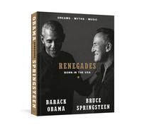 Renegades: Born in the USA by Barack ObamaBruce Springs (HB 2021)