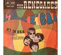 Renegades - L'amore Ãˆ Blu / Mighty Quinn [7-inch Record]