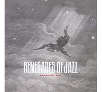 Renegades of Jazz - Paradise Lost [VINYL]