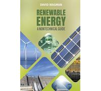 Renewable Energy: A Nontechnical Guide