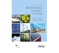 Renewable Energy in Europe: Markets, Trends and Technologies