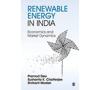 Renewable Energy in India: Economics and Market Dynamics