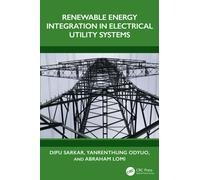 Renewable Energy Integration in Electrical Utility Systems