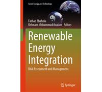 Renewable Energy Integration : Risk Assessment and Management