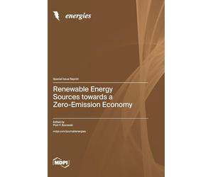 Renewable Energy Sources towards a Zero-Emission Economy