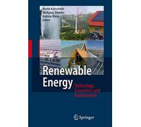 Renewable Energy: Technology, Economics and Environment