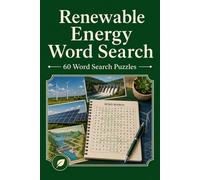 Renewable Energy Word Search 60 Word Search Puzzles: |6x9 Inches, 120 Pages | 60 word search Puzzles | Solutions Included|
