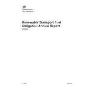 Renewable Transport Fuel Obligation Annual Report 2024 (Command Paper) CP 1580