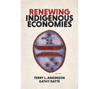 Renewing Indigenous Economies