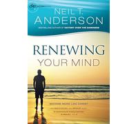 Renewing Your Mind: Become More Like Christ: 4 (Victory Series)