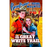 Renfrew of the Royal Mounted: On the Great White Trail (DVD) (1938) (All Regions) (NTSC) (US Import) [Region 1]