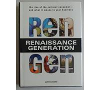 RenGen: The Rise of the Cultural Consumer - and What it Means to Your Business