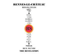 Rennes-le-Château - The Revelation