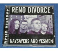 Reno Divorce - Naysayers and Yesmen