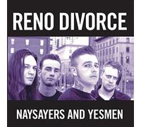 Reno Divorce - Naysayers and Yesmen [VINYL]