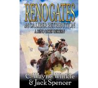 Reno Gates: .44 Caliber Retribution: A Western Adventure (The Reno Gates Western Adventures)
