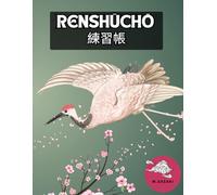 Renshucho: Cuaderno cuadriculado de práctica para caligrafía japonesa (Hiragana, Katakana y Kanji).: 100 páginas libres para practicar. Versión Sakura ... en español - Colección Primavera 2025)