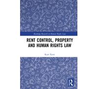 Rent Control, Property and Human Rights Law