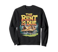 Rent Is Due Collecting Rent Real Estate Agents Sweatshirt