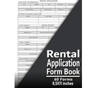 Rental Application Form Book: Landlord Rental Application Templates | Easy Tenant Info Organizer | Tear-Out Sheets for Property Owners | 8.5 x 11 inches , 60 Forms | Real Estate Management Logbook