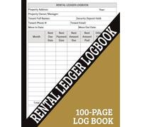 Rental Ledger Logbook: 100-Page Large 8.5"x11" Monthly Rent Record Book | Annual Tenant Payment Tracker of eTransfers, Fees & Balances | Essential Tool for Landlords & Property Owners/Managers