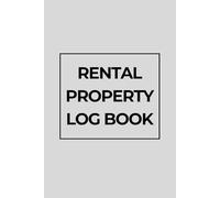 Rental Property Log Book: Track 4-Week Income & Operating Expense Ledger per Month, Maintenance Budget Planner, Borokings & Profit for Airbnb, ... Weekly & Monthly Property Management Planner