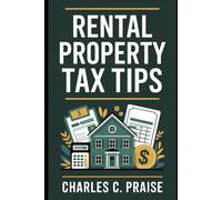 RENTAL PROPERTY TAX TIPS