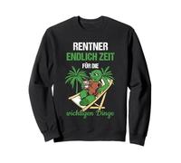 Rentner Endlich Zeit Für Die Wichtigen Dinge Rente Sweatshirt