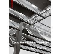 Renzo Piano : Space - Detail - Light