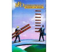 Reo Speedwagon - Building the Bridge [CASSETTE]