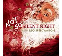 Reo Speedwagon - Not So Silent Night