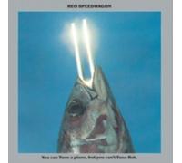 REO SPEEDWAGON: YOU CAN TUNE A PIANO: BUT YOU CAN'T TUNA FISH - CD