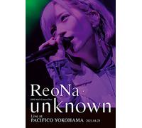 ReoNa ONE-MAN Concert Tour "unknown" Live at PACIFICO YOKOHAMA (初回生産限定盤) (BD) [Blu-ray]