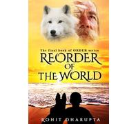 Reorder of the World (Order)