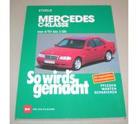 Repair Manual Mercedes C-Class - W202 - Model Years From 1993 To 2000