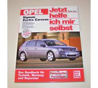 Repair Manual Opel Signum / Vectra C Caravan - From 2003