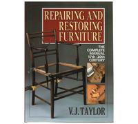 Repairing and Restoring Furniture