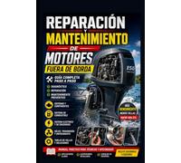Reparación y mantenimiento de motores fuera de borda
