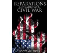 Reparations and America's 2nd Civil War