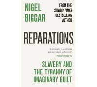 Reparations : Slavery and the Tyranny of Imaginary Guilt