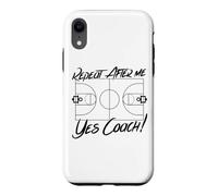 Repeat After Me Yes Coach Basketball Court Graphic Case for iPhone XR